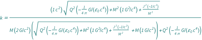 QuantityVariable["k", "GravitationalAcceleration"] == (Quantity[1, "SpeedOfLight"^2]*Sqrt[(Quantity[-1, "SpeedOfLight"^(-2)]*QuantityVariable["J", "AngularMomentum"]^2)/QuantityVariable["M", "Mass"]^2 + Quantity[1, "GravitationalConstant"^2/"SpeedOfLight"^4]*QuantityVariable["M", "Mass"]^2 + Quantity[-1/(4*Pi), "GravitationalConstant"/("ElectricConstant"*"SpeedOfLight"^4)]*QuantityVariable["Q", "ElectricCharge"]^2])/(Quantity[-1/(4*Pi), "GravitationalConstant"/("ElectricConstant"*"SpeedOfLight"^4)]*QuantityVariable["Q", "ElectricCharge"]^2 + Quantity[2, "GravitationalConstant"/"SpeedOfLight"^2]*QuantityVariable["M", "Mass"]*(Quantity[1, "GravitationalConstant"/"SpeedOfLight"^2]*QuantityVariable["M", "Mass"] + Sqrt[(Quantity[-1, "SpeedOfLight"^(-2)]*QuantityVariable["J", "AngularMomentum"]^2)/QuantityVariable["M", "Mass"]^2 + Quantity[1, "GravitationalConstant"^2/"SpeedOfLight"^4]*QuantityVariable["M", "Mass"]^2 + Quantity[-1/(4*Pi), "GravitationalConstant"/("ElectricConstant"*"SpeedOfLight"^4)]*QuantityVariable["Q", "ElectricCharge"]^2]))