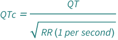 QuantityVariable["QTc", "Time"] == QuantityVariable["QT", "Time"]/Sqrt[Quantity[1, "Seconds"^(-1)]*QuantityVariable["RR", "Time"]]