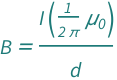 QuantityVariable["B", "MagneticFluxDensity"] == (Quantity[1/(2*Pi), "MagneticConstant"]*QuantityVariable["I", "ElectricCurrent"])/QuantityVariable["d", "Distance"]