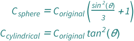 {QuantityVariable[Subscript["C", "sphere"], "OpticalPower"] == QuantityVariable[Subscript["C", "original"], "OpticalPower"]*(1 + Sin[QuantityVariable["θ", "Angle"]]^2/3), QuantityVariable[Subscript["C", "cylindrical"], "OpticalPower"] == QuantityVariable[Subscript["C", "original"], "OpticalPower"]*Tan[QuantityVariable["θ", "Angle"]]^2}