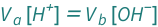 QuantityVariable[Row[{"[", Superscript["H", "+"], "]"}], "Molarity"]*QuantityVariable[Subscript["V", "a"], "Volume"] == QuantityVariable[Row[{"[", Superscript["OH", "-"], "]"}], "Molarity"]*QuantityVariable[Subscript["V", "b"], "Volume"]